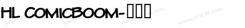 HL ComicBoom字体转换